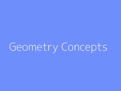 Geometry Concepts